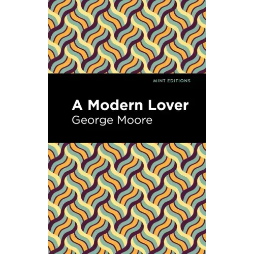 A Modern Lover