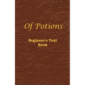 Of Potions