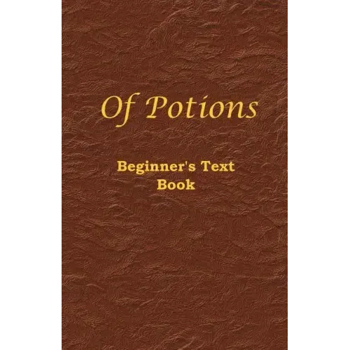 Of Potions