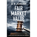 Fair Market Value: A Highlands and Islands Detective Thriller