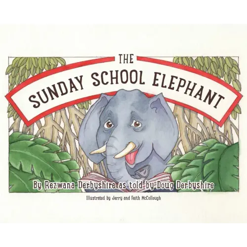 The Sunday School Elephant