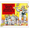 Cloudy with a Chance of Meatballs 3: Planet of the Pies