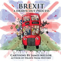 Brexit: A Drawn-Out Process