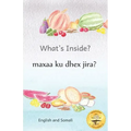 What's Inside: Hidden Surprises Within Our Fruits in Somali and English