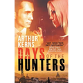 Days of the Hunters: Intrigue, Mayhem, and Romance in Sunny Italy