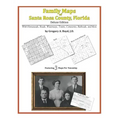 Family Maps of Santa Rosa County, Florida