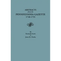 Abstracts from the Pennsylvania Gazette, 1748-1755