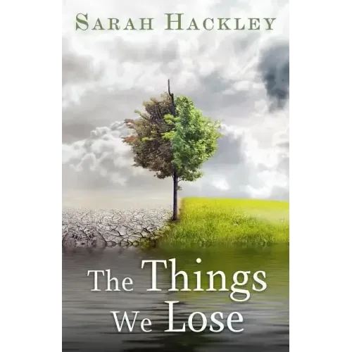 The Things We Lose