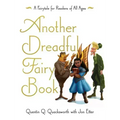 Another Dreadful Fairy Book: Volume 2