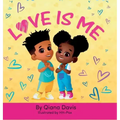 Love Is Me