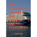 How Technology Changes Old Leisure Business