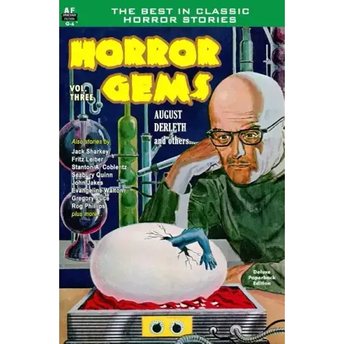 Horror Gems, Vol. Three: August Derleth and others