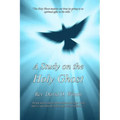 A Study on the Holy Ghost