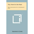 Till Fish Us Do Part: The Confessions Of A Fisherman's Wife