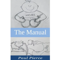 The Manual: The Stuff I Wish I Knew Before Becoming A Dad