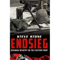 Endsieg: German Infantry on the Eastern Front