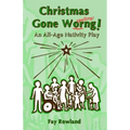 Christmas Gone Worng!