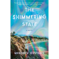 The Shimmering State