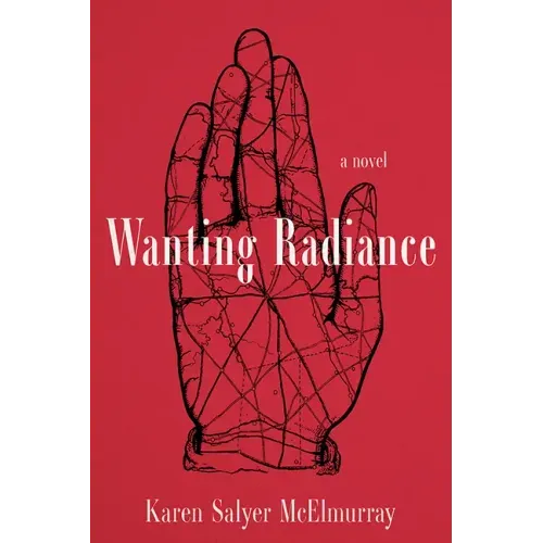 Wanting Radiance