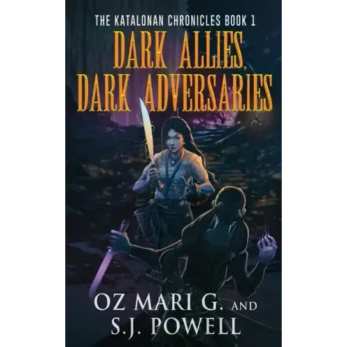 Dark Allies, Dark Adversaries