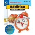 Kumon Speed & Accuracy Addition: Adding Numbers 1 Through 9