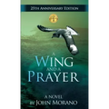 A Wing and a Prayer