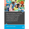 Behavioral, Social, and Emotional Assessment of Children and Adolescents