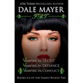 Family Blood Ties Books 4-6
