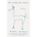 One Lark, One Horse