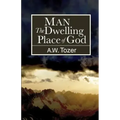 Man: The Dwelling Place of God