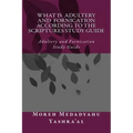 What Is Adultery And Fornication According To The Scriptures Study Guide: Adultery and Fornication Study Guide