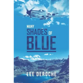 Many Shades of Blue