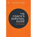 The Coach's Survival Guide