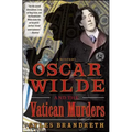 Oscar Wilde and the Vatican Murders: A Mystery