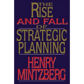 Rise and Fall of Strategic Planning