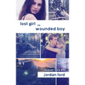 Lost Girl vs Wounded Boy