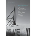 Post-Westerns: Cinema, Region, West