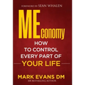 MEconomy: How to Control Every Part of Your Life