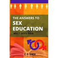 The Answers to Sex Education: Sex? Let's Talk!
