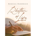 Rhythm of Life