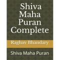 Complete Shiva Maha Puran: Shiva Maha Puran