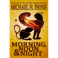 Morning, Noon & Night