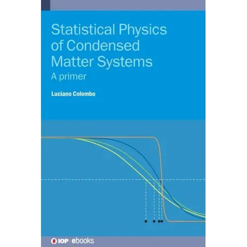Statistical Physics of Condensed Matter Systems: A primer