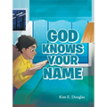 God Knows Your Name