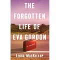 The Forgotten Life of Eva Gordon