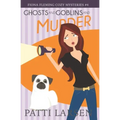 Ghosts and Goblins and Murder