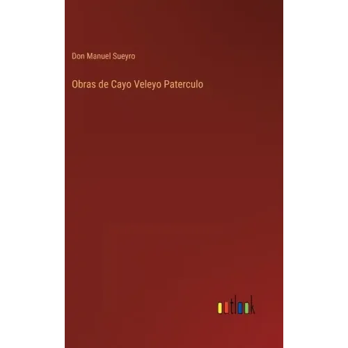 Obras de Cayo Veleyo Paterculo