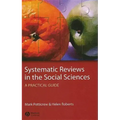 Systematic Reviews in the Social Sciences: A Practical Guide