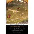 Memoirs of a Fox-Hunting Man: Memoirs of a Fox-Hunting Man: The Memoirs of George Sherston