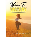 Victim to Victory